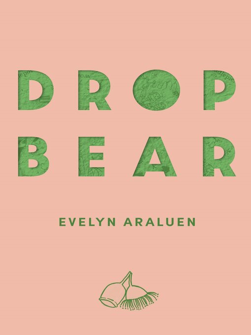 Title details for Dropbear by Evelyn Araluen - Available